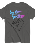 Live Fast, Type Faster T-Shirt